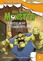 bokomslag Alle meine Monster. Gruseln auf dem Stundenplan