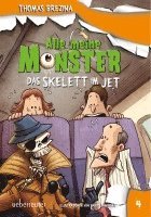 bokomslag Alle meine Monster. Das Skelett im Jet