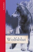 Jack London - Wolfsblut, Inbunden