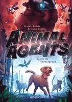 bokomslag Animal Agents - Retter im Verborgenen (Animal Agents, Bd. 1)