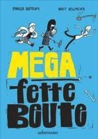 Mega fette Beute 1