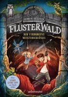 Andreas Suchanek - Flüsterwald - Eine neue Bedrohung. Der verborgene Meisterschlüssel. (Flüsterwald, Staffel II, Bd. 1), Inbunden