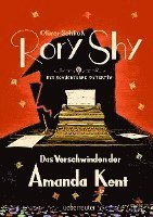 bokomslag Rory Shy, der schüchterne Detektiv - Das Verschwinden der Amanda Kent (Rory Shy, der schüchterne Detektiv, Bd. 4)