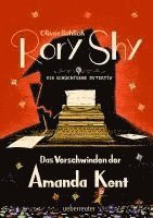 bokomslag Rory Shy, der schüchterne Detektiv - Das Verschwinden der Amanda Kent (Rory Shy, der schüchterne Detektiv, Bd. 4)