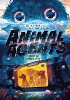 Animal Agents - Gefahr am Eiskalten Ufer (Animal Agents, Bd. 2) 1