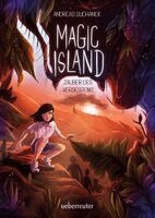 Andreas Suchanek - Magic Island - Zauber des Vergessens (Magic Island, Bd. 2), Inbunden