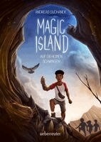 Andreas Suchanek - Magic Island - Auf geheimen Schwingen (Magic Island, Bd. 3), Inbunden