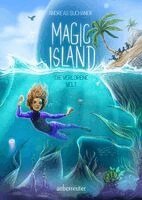 Andreas Suchanek - Magic Island - Die verlorene Welt (Magic Island, Bd. 4), Inbunden