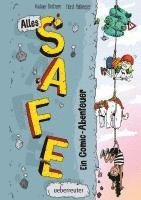 Alles Safe. Ein Comic-Abenteuer 1