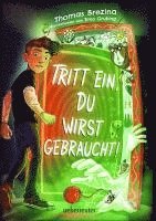 bokomslag Tritt ein, du wirst gebraucht! - Innovatives Abenteuer-Wendebuch, leicht zu lesen ab 9 Jahren; (Tritt ein!, Bd. 2)