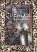 Caroline Ronnefeldt - Quendel - Über die Schattengrenze, Inbunden