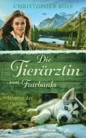 bokomslag Die Tierärztin von Fairbanks - Stimme der Wildnis (Die Tierärztin von Fairbanks, Bd. 3)