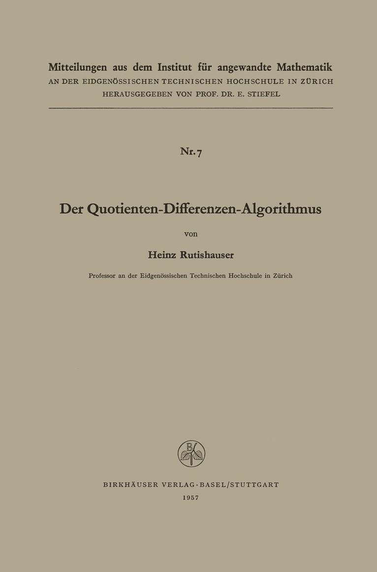 Der Quotienten-Differenzen-Algorithmus