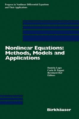 Nonlinear Equations: Methods, Models and Applications 1