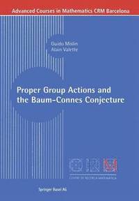 bokomslag Proper Group Actions and the Baum-Connes Conjecture