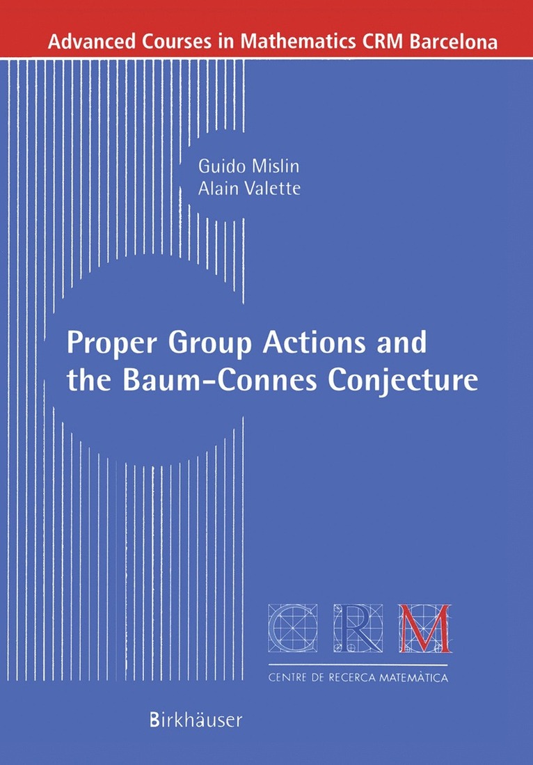 Proper Group Actions and the Baum-Connes Conjecture 1