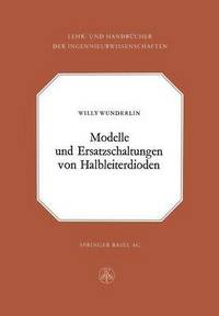 bokomslag Modelle und Ersatzschaltung von Halbleiterdioden