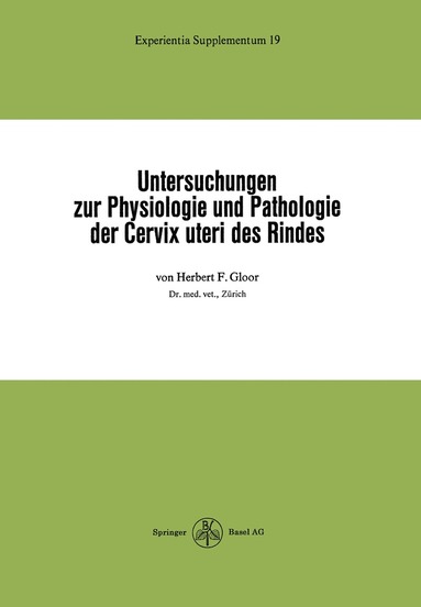 bokomslag Untersuchungen zur Physiologie und Pathologie der Cervix uteri des Rindes