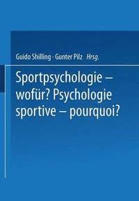 bokomslag Sportpsychologie - wofür? / Psychologie sportive - pourquoi?