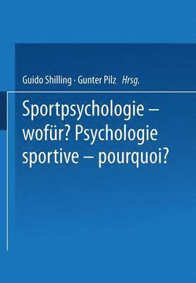 Sportpsychologie  wofr? / Psychologie sportive  pourquoi? 1