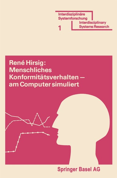 HIRZIG - Menschliches Konformitätsverhalten — am Computer simuliert, Häftad