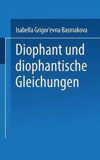 bokomslag Diophant und diophantische Gleichungen