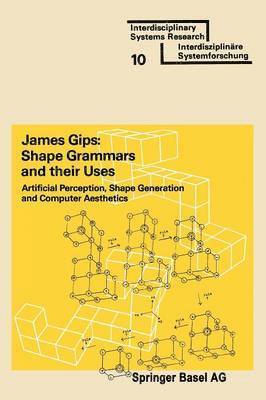Shape Grammars and their Uses 1