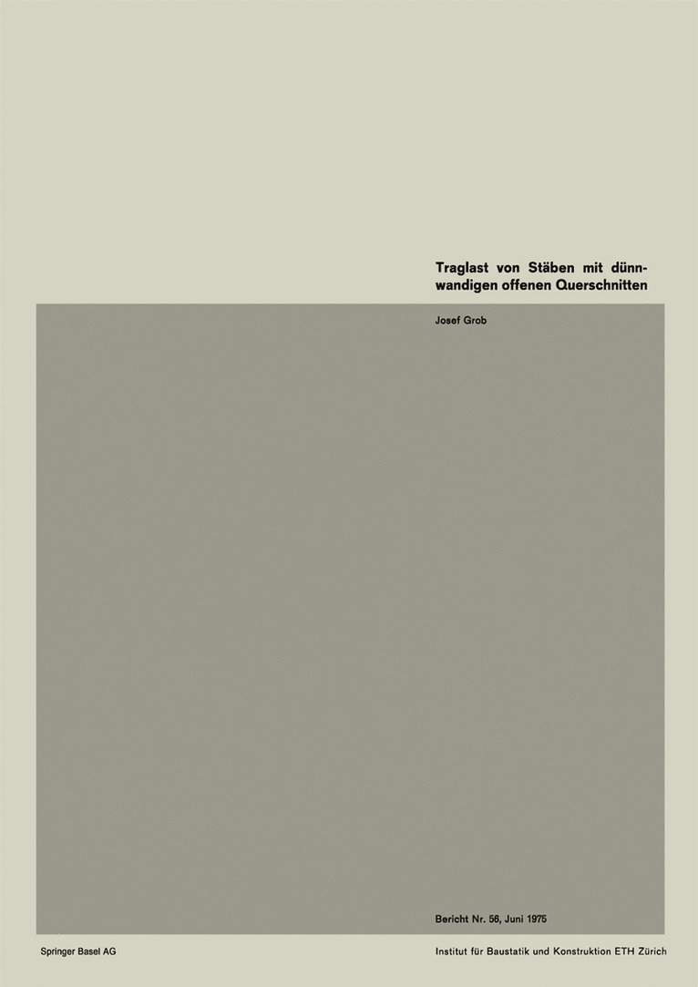 J. Grob - Traglast von Stäben mit dünnwandigen offenen Querschnitten, Häftad