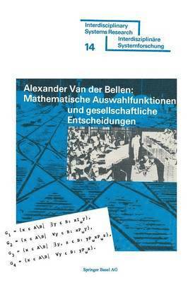 BELLEN, Bellen - Mathematische Auswahlfunktionen und gesellschaftliche Entscheidungen, Häftad