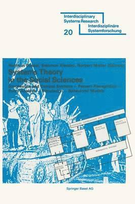 Systems Theory in the Social Sciences 1