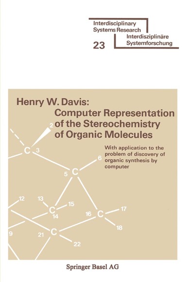 DAVIS - Computer Representation of the Stereochemistry of Organic Molecules, Häftad