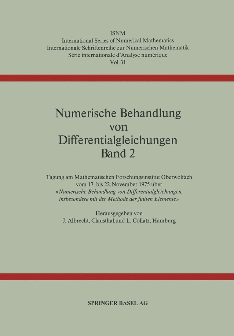J. Albrecht, L. Collatz - Numerische Behandlung von Differentialgleichungen Band 2, Häftad