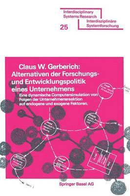 Alternativen der Forschungs- und Entwicklungspolitik eines Unternehmens 1