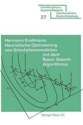 bokomslag Heuristische Optimierung von Simulationsmodellen mit dem Razor Search-Algorithmus