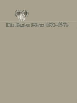 Die Basler Brse 18761976 1