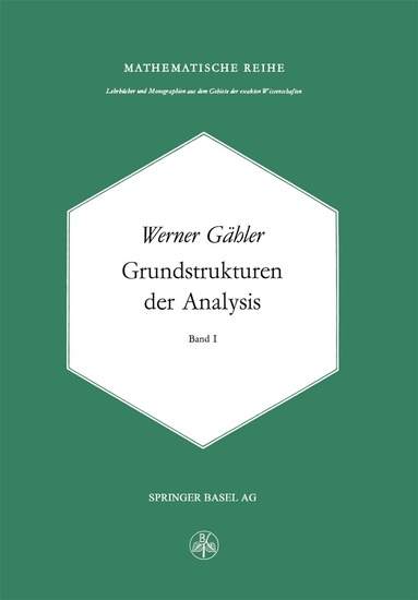 W. Gähler - Grundstrukturen der Analysis I, Häftad