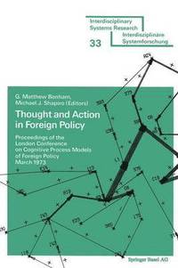 bokomslag Thought and Action in Foreign Policy
