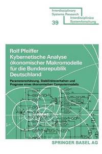bokomslag Kybernetische Analyse konomischer Makromodelle fr die Bundesrepublik Deutschland