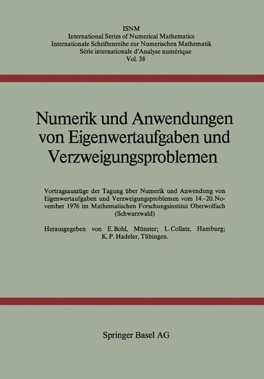 BOHL, COLLATZ, HADELER - Numerik und Anwendungen von Eigenwertaufgaben und Verzweigungsproblemen, Häftad