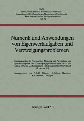 bokomslag Numerik und Anwendungen von Eigenwertaufgaben und Verzweigungsproblemen