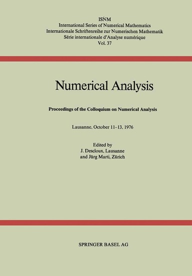 DESCLOUX, MARTI - Numerical Analysis, Häftad