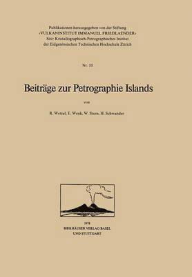 WETZEL, WENK, SCHWANDER, STERN, Wetzel, Wenk, Schwander, Stern - Beiträge zur Petrographie Islands, Häftad