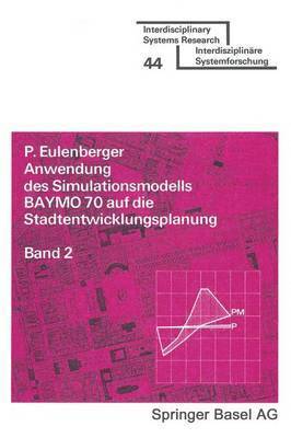 bokomslag Anwendung des Simulationsmodells BAYMO 70 auf die Stadtentwicklungsplanung