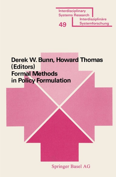BUNN, HOWARD - Formal Methods in Policy Formulation, Häftad