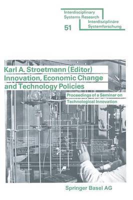 Innovation, Economic Change and Technology Policies 1