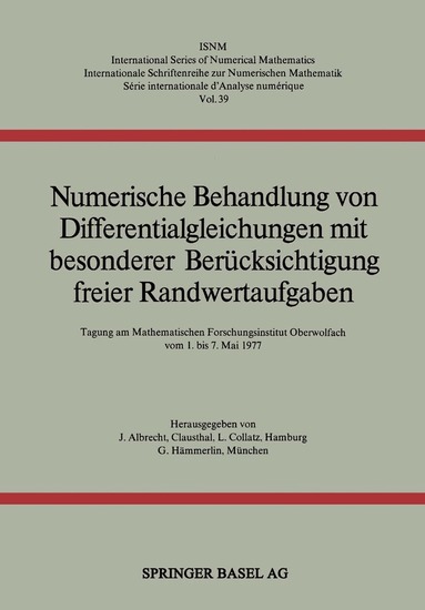 ALBRECHT, COLLATZ, MEINARDUS - Numerische Behandlung von Differentialgleichungen mit besonderer Berücksichtigung freier Randwertaufgaben, Häftad