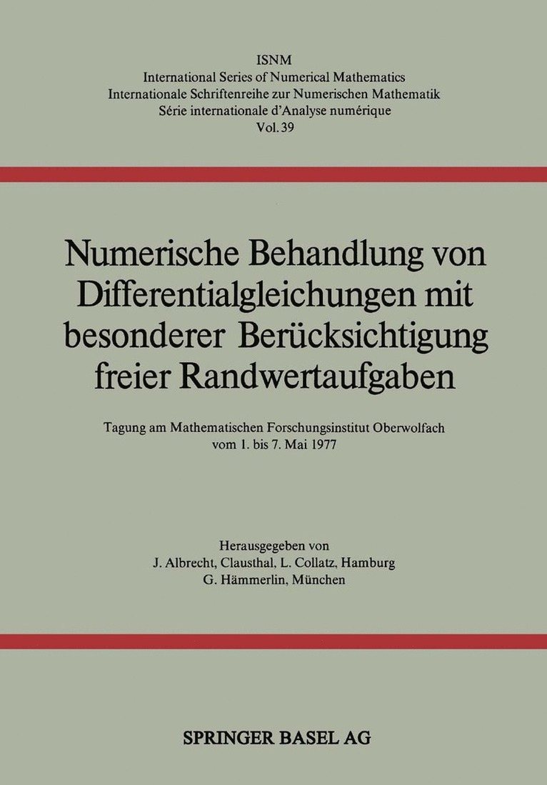 ALBRECHT, COLLATZ, MEINARDUS, Albrecht, Collatz, Meinardus - Numerische Behandlung von Differentialgleichungen mit besonderer Berücksichtigung freier Randwertaufgaben, Häftad