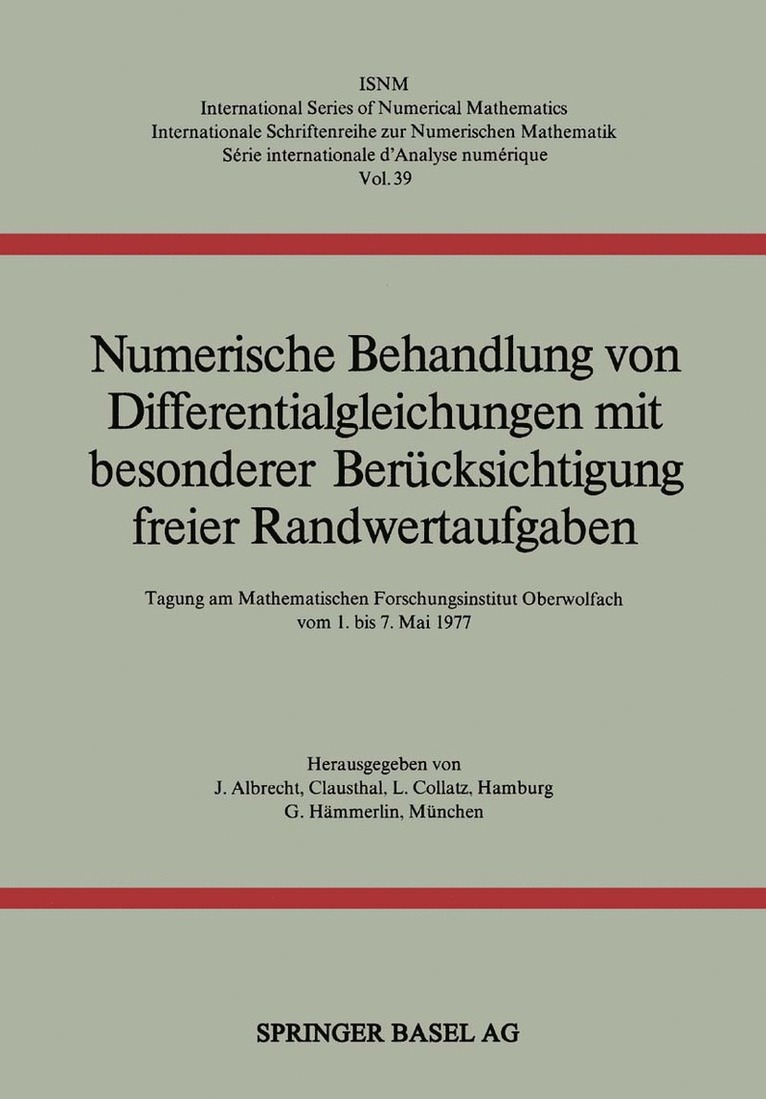 Numerische Behandlung von Differentialgleichungen mit besonderer Bercksichtigung freier Randwertaufgaben 1