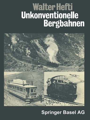 bokomslag Unkonventionelle Bergbahnen