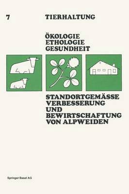 bokomslag Standortgemsse Verbesserung und Bewirtschaftung von Alpweiden